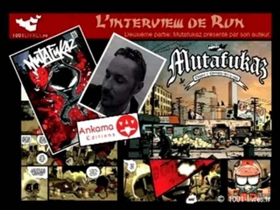 Mutafukaz T.1 expliqué par Run