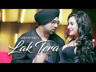Lak Tera Full Song Deep Money Band Of Brothers Latest Punjabi Song 2016