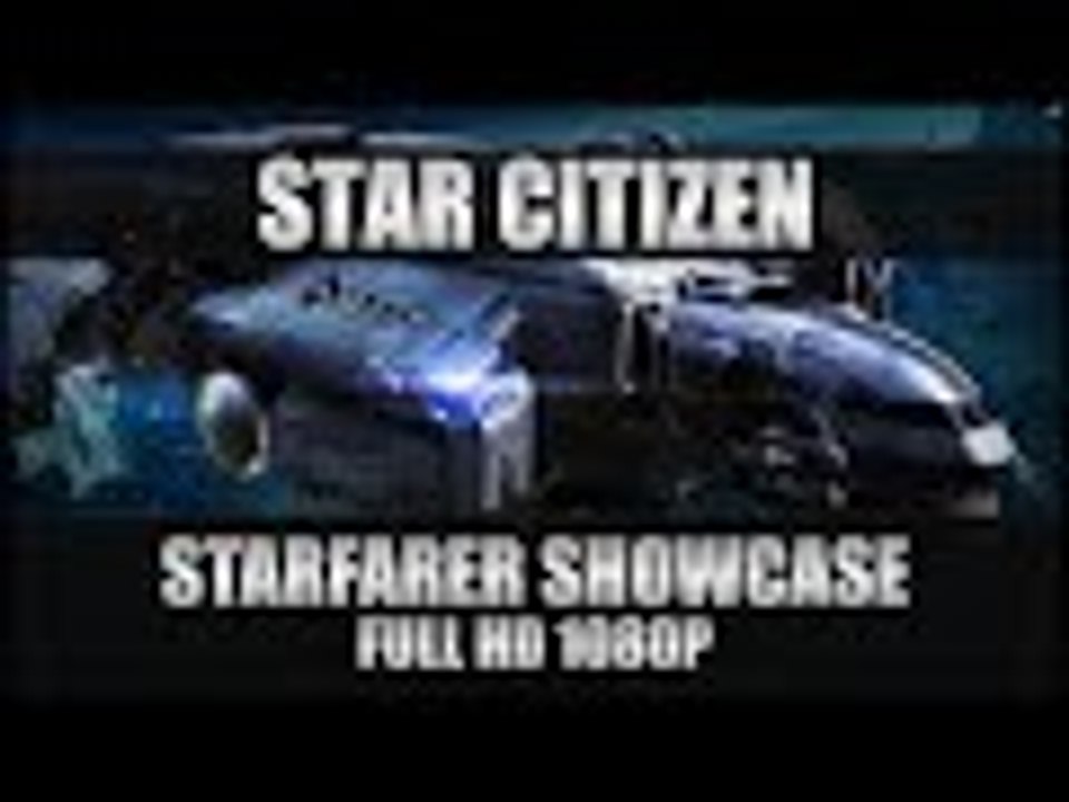 Star Citizen Gameplay - Starfarer Showcase - PC Ultra Graphics 1080p 60FPS (No Commentary)