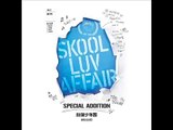 [Full Album DOWNLOAD] BTS (Bangtan Boys) -- Skool Luv Affair Special Addition