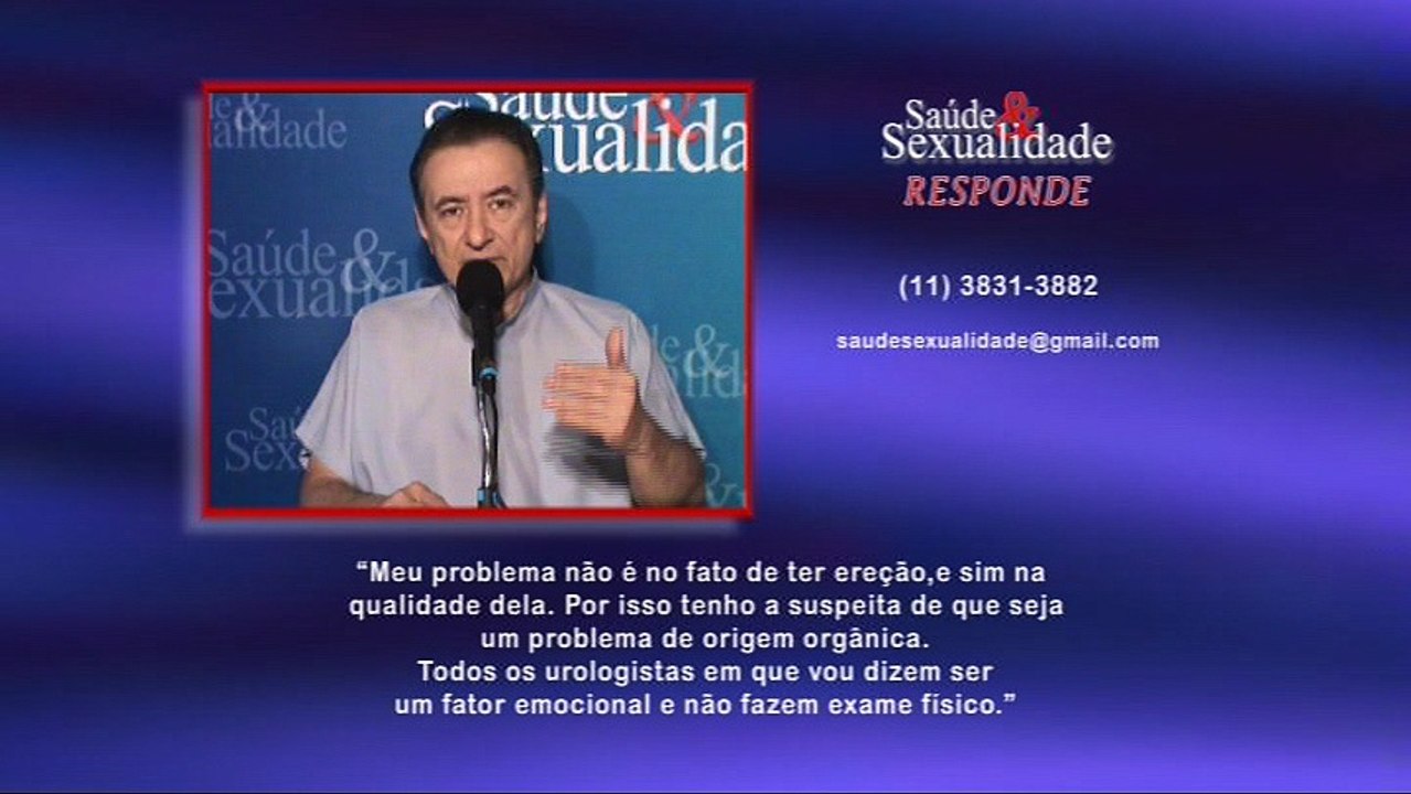 Saúde e Sexualidade Responde 136 – Jovem com problema de ereção toma pílulas e diz que melhora