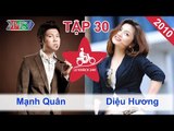 Mạnh Quân vs. Hương | LỮ KHÁCH 24H | Tập 30 | 101010
