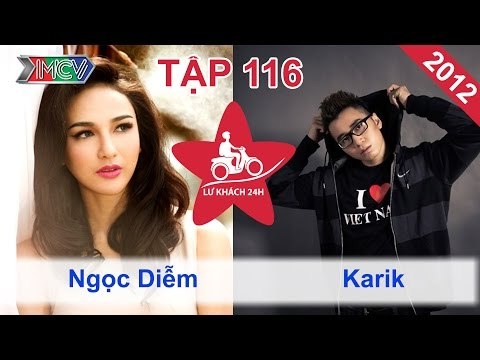 Ngọc Diễm vs. Karik | LỮ KHÁCH 24H | Tập 116 | 030612