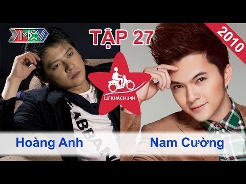 Hoàng Anh vs. Nam Cường | LỮ KHÁCH 24H | Tập 27 | 190910