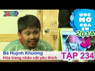 Hóa trang nhân vật yêu thích - Trần Huỳnh Khương | ƯỚC MƠ CỦA EM | Tập 234
