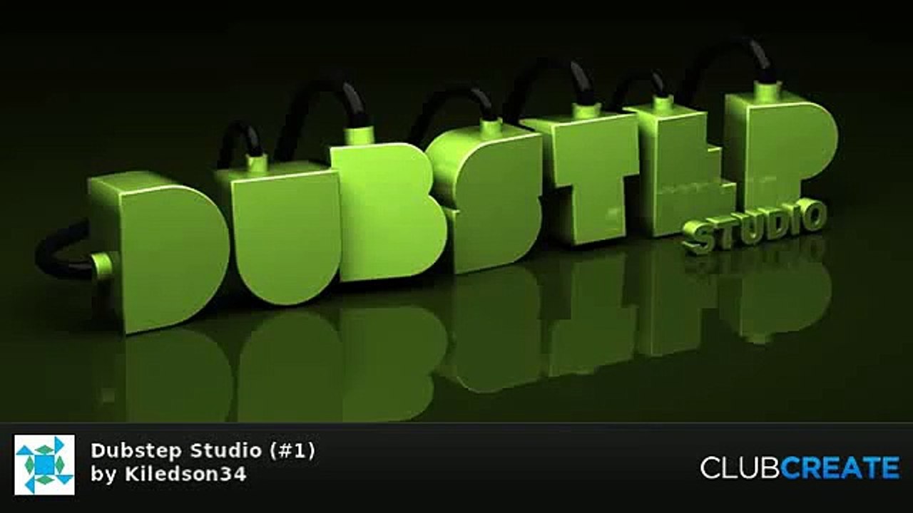Dubstep Studio (#1) by Kiledson34