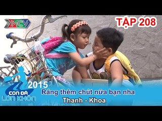 Quốc Thuận yêu thích sự cố gắng của trẻ | CON ĐÃ LỚN KHÔN | Tập 208