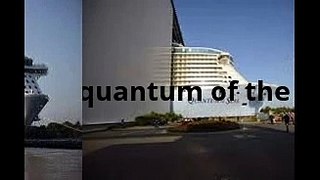 quantum of the seas part 2