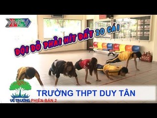 Trường THPT Duy Tân | VỀ TRƯỜNG | mùa 2 | Tập 84