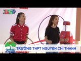 Trường THPT Nguyễn Chí Thanh | VỀ TRƯỜNG | mùa 2 | Tập 96