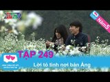 Lời tỏ tình nơi bản Ang | LOVEBUS | Năm 5 | Tập 249 | 030913