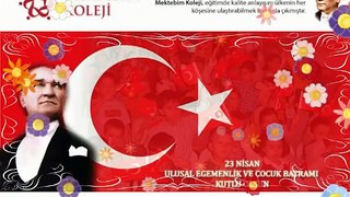 Video Yapar: Beril Kılıç- 23 Nisan Atatürk Slaytı