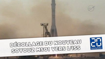 Décollage du nouveau Soyouz MS01 vers l’ISS