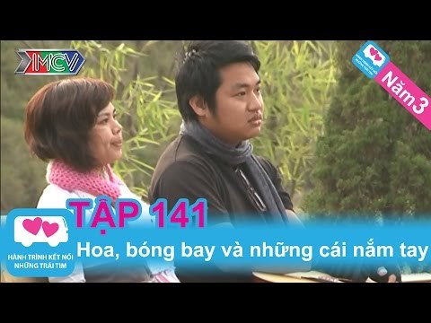 Hoa, bóng bay và những cái nắm tay | LOVEBUS | Năm 3 | Tập 141 | 090811