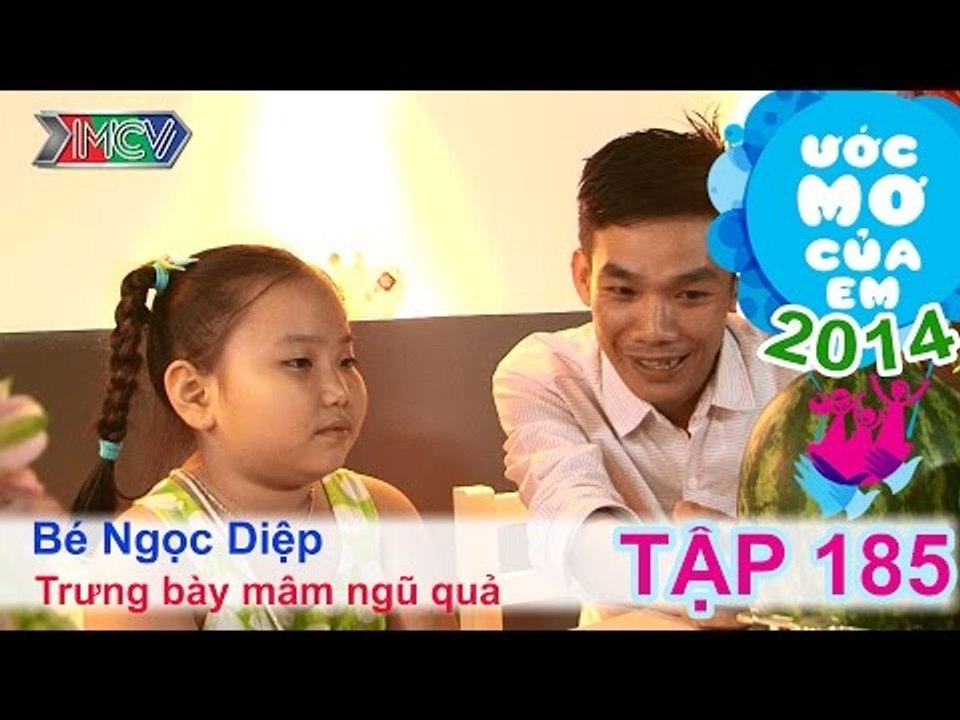 Học trưng bày mâm ngũ quả ngày Tết - Bùi Ngọc Diệp | ƯỚC MƠ CỦA EM | Tập 185