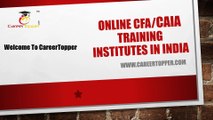 Online CFA/CAIA Training Institutes in india | CareerToppar