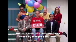 25 Years of 'Shear Madness' at The Kennedy Center