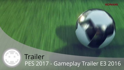 Trailer - PES 2017 (Gameplay Trailer E3 2016)