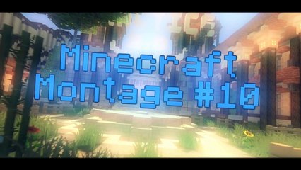 Minecraft Montage #1 - Famous