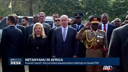 Kenya foiled assassination attempt on Israeli PM