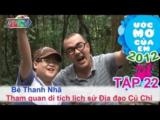 Tìm hiểu địa đạo Củ Chi - Huỳnh Thanh Nhã | ƯỚC MƠ CỦA EM | Tập 22