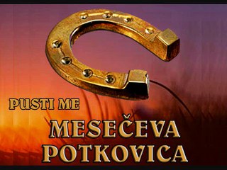 MESEČEVA POTKOVICA - Pusti me (1982)