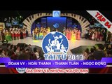 GIA ĐÌNH TÀI TỬ | mùa 2 | Đoan Vy vs Hoài Thanh vs Thanh Tuấn vs Ngọc Động | Tập 54