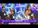 GIA ĐÌNH TÀI TỬ | mùa 2 | Nguyễn Thi Toán vs Nguyễn T Kim Hoa | Tập 64