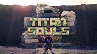 Titan Souls - 22 The Forgotten Guardian