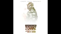 DJ E Sudd - DJ Luke Nastyy Feat 2 Chainz  - Might Be Remix