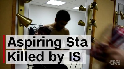 Aspiring star killed by ISIS