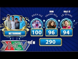 Give me one reason - Metronome - Gia Đình Tài Tử 42 - 21/06/2015