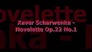 Xaver Scharwenka - Novelette Op.22 No.1 - MICHAEL PONTI