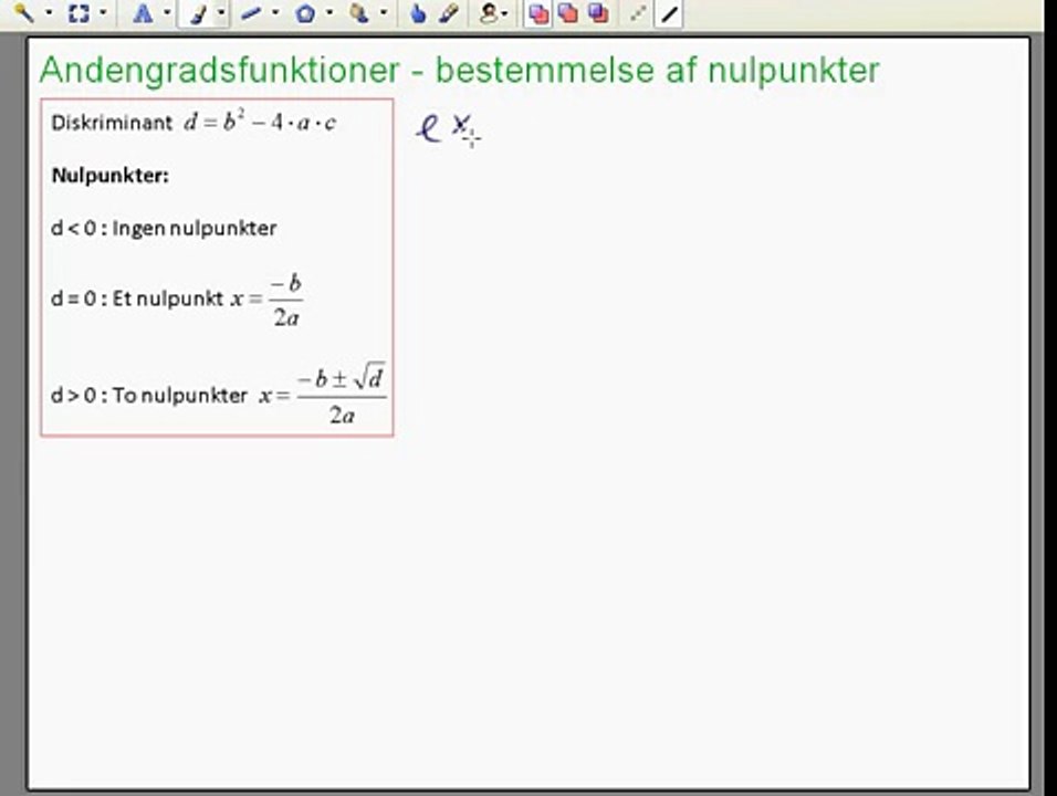 25 - andengradsfunktioner - bestemmelse af nulpunkter.avi