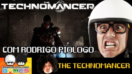 The Technomancer - Gameplay Live com Rodrigo Piologo