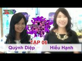 TỰ TIN ĐỂ ĐẸP - Tập 06 | Chị Quỳnh Diệp | Chị Hiếu Hạnh | 17/01/2015