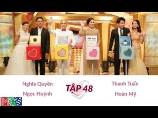 Nghĩa Quyền - Ngọc Huỳnh và Thanh Tuấn - Hoàn Mỹ | VỢ CHỒNG SON | Tập 48 | 140706