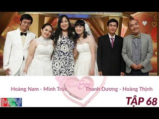 Thanh Dương - Hoàng Thịnh và Hoàng Nam - Minh Trúc | VỢ CHỒNG SON | Tập 68 | 141123