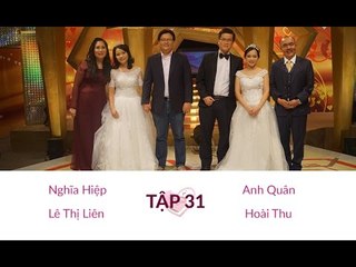 Nghĩa Hiệp - Lê Thị Liên và Anh Quân - Hoài Thu | VỢ CHỒNG SON | Tập 31 | 140309