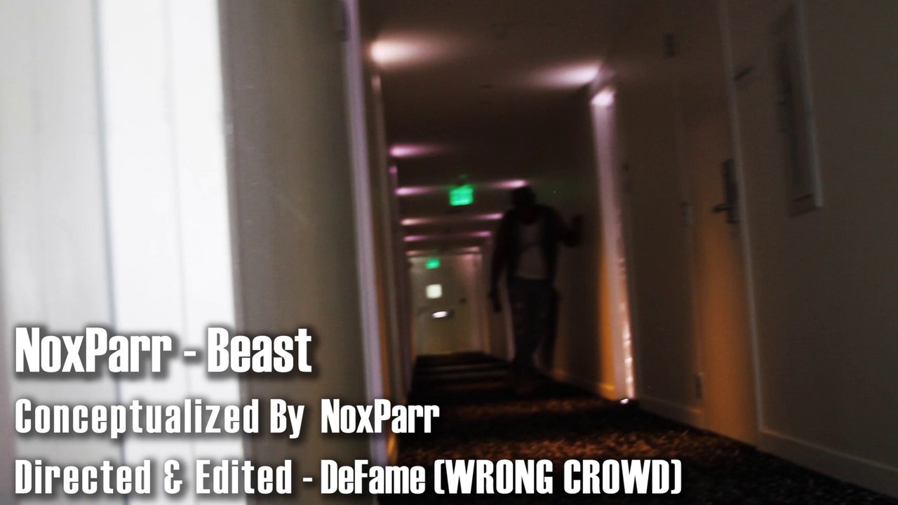 NoxParr - Beast (Explicit)