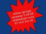 v6 mr2  willow springs 5 29 09 -  smoke screen vid