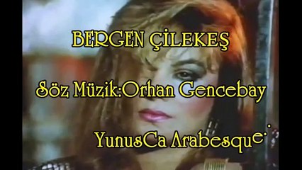 Bergen Olayy Şarkısı  Çilekeş