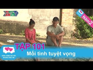 Mối tình tuyệt vọng | LOVEBUS | Năm 2 | Tập 101 | 021110