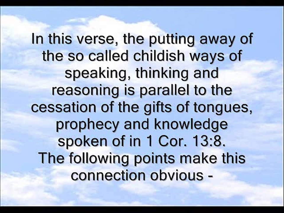Speaking In Tongues and 1 Cor. 13:11