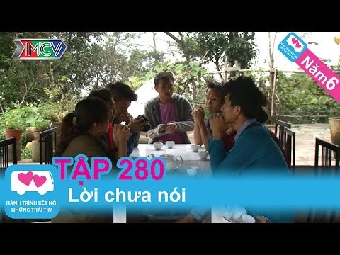 Lời chưa nói | LOVEBUS | Năm 6 | Tập 280 | 080414
