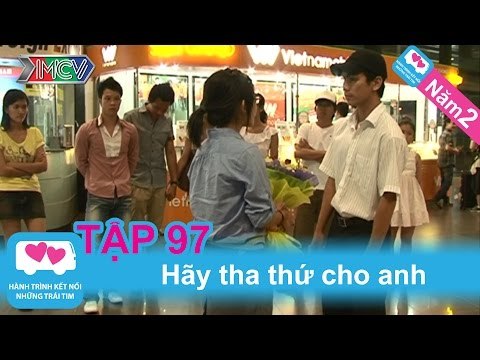 Hãy tha thứ cho anh | LOVEBUS | Năm 2 | Tập 97 | 051010