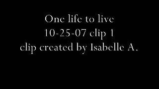 OLTL 10-25-07 Pt.1