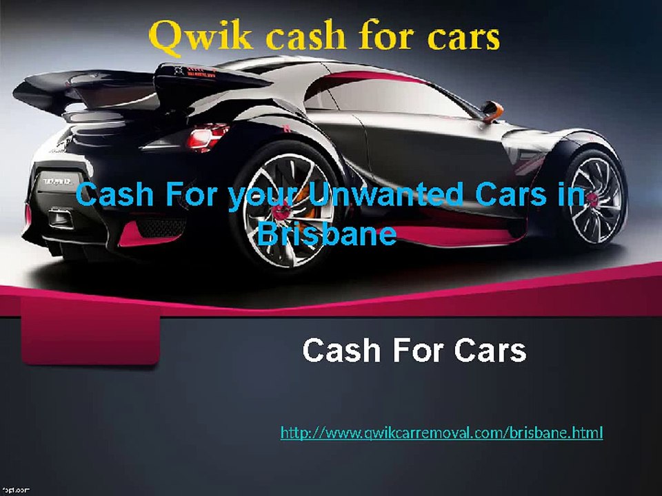 Cash For Your Unwanted Cars in Brisbane