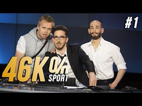 46000% SPORT #1 - On va se régaler